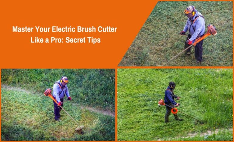 Master Your Electric Brush Cutter Like a Pro: Secret Tips